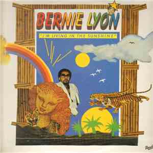 Bernie Lyon - I'm Living In The Sunshine download flac