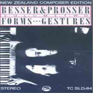 Besser & Prosser - Volume Two: Forms...Gestures download flac