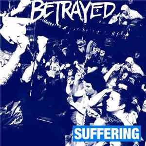Betrayed - Suffering download flac
