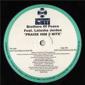 Brothers Of Peace Feat. Latasha Jordon - Praise Him 2 Nite download flac