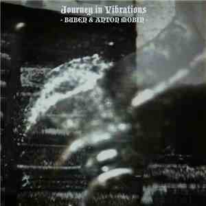 Buben & Anton Mobin - Journey In Variations download flac