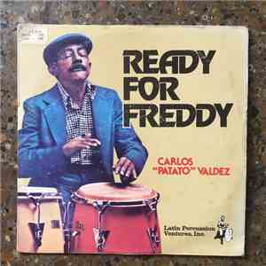 Carlos "Patato" Valdez - Ready For Freddy download flac