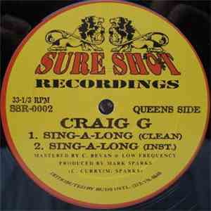 Craig G - Sing-A-Long / Welcome 2 The Game download flac