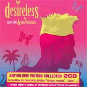 Desireless - More Love & Good Vibrations download flac