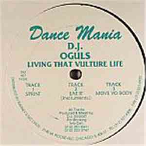 D.J. Oguls - Living That Vulture Life download flac