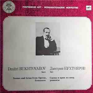 Дмитрий БУХТОЯРОВ - Сцены и Арии Из Опер, Романсы FLAC album