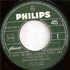 Georgette Lemaire Avec Paul Piot Et Son Orchestre - A Quoi Ca Sert D'avoir Vingt Ans download flac