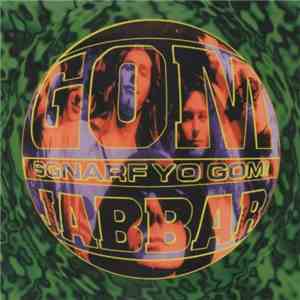 Gom Jabbar - Sgnarf Yo Gom! download flac