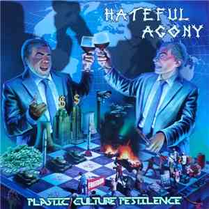 Hateful Agony - Plastic Culture Pestilence download flac