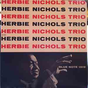 Herbie Nichols Trio - Herbie Nichols Trio download flac