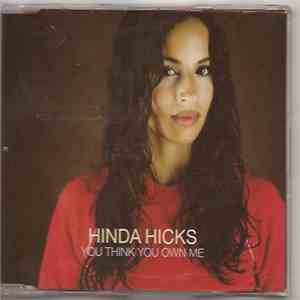 Hinda Hicks - You Think You Own Me download flac