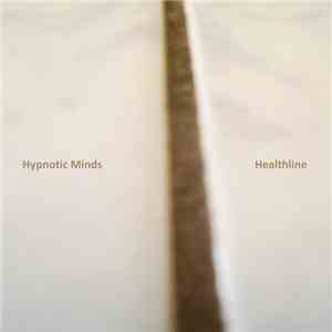 Hypnotic Minds - Healthline download flac