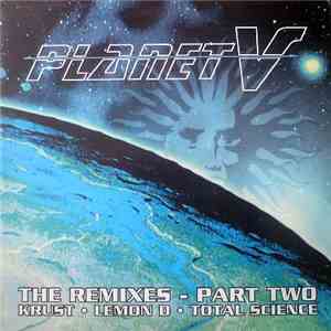 Krust - Planet V (The Remixes - Part Two) download flac