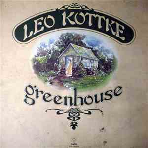 Leo Kottke - Greenhouse download flac