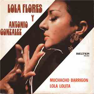 Lola Flores, Antonio González "El Pescaílla" - Lola Flores y Antonio Gonzalez download flac