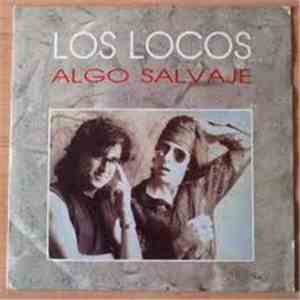 Los Locos - Algo Salvaje download flac