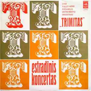 LTSR Valstybinis Pučiamųjų Instrumentų Orkestras "Trimitas" - Estradinis Koncertas FLAC album