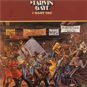 Marvin Gaye - I Want You download flac
