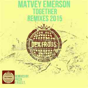 Matvey Emerson - Together (Remixes 2015) download flac