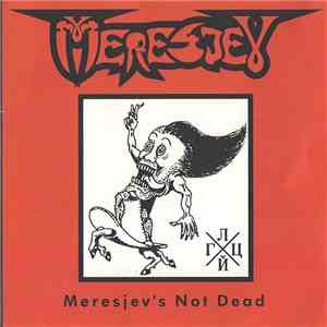 Meresjev - Meresjev's Not Dead download flac