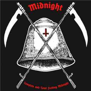 Midnight  - Complete And Total Fucking Midnight download flac