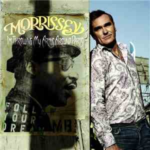 Morrissey - I'm Throwing My Arms Around Paris download flac