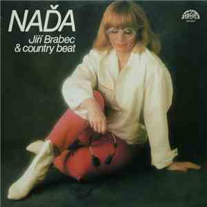 Naďa Urbánková, Jiří Brabec & Country Beat - Naďa download flac
