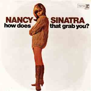 Nancy Sinatra - How Does That Grab You? download flac