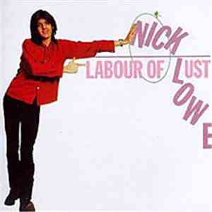 Nick Lowe - Labour Of Lust download flac