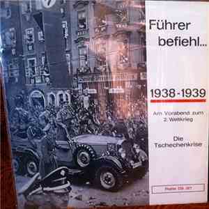 No Artist - Führer Befiehl 1938 - 1939 download flac