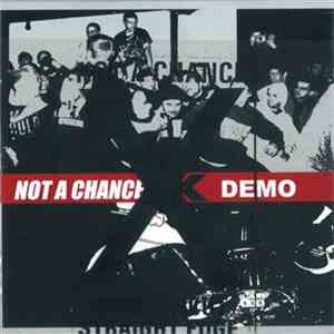 Not A Chance - Demo download flac