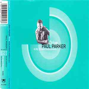 Paul Parker - Drive / In My Wildest Dreams (Remix) download flac
