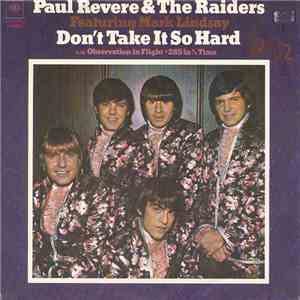 Paul Revere & The Raiders Featuring Mark Lindsay - Don't Take It So Hard download flac