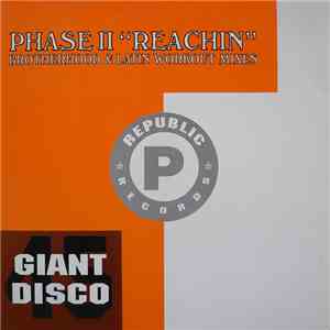 Phase II - Reachin' / It's A Mystery download flac