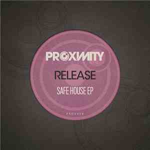 Release  - Safe House EP download flac