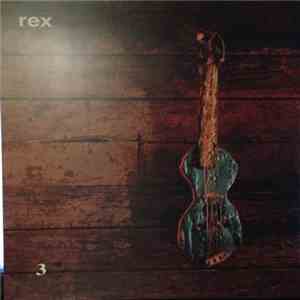 Rex - 3 download flac