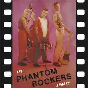 Sharks - Phantom Rockers download flac