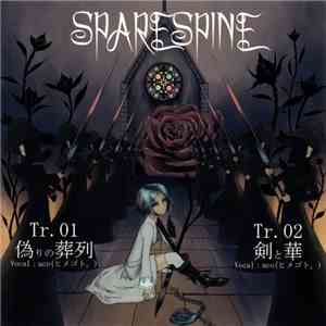 Sparespine - 偽りの葬列 / 剣と華 download flac
