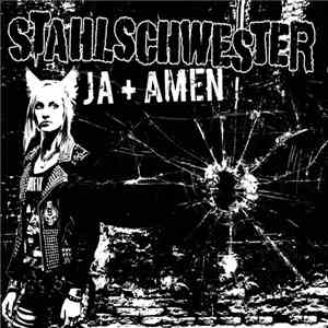 Stahlschwester - Ja + Amen download flac