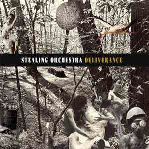 Stealing Orchestra - Deliverance download flac