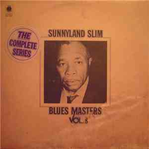 Sunnyland Slim - Blues Masters Vol. 8 download flac