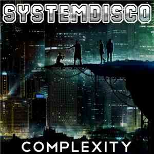 Systemdisco - Complexity download flac