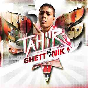 Tahïr - Ghettonik download flac