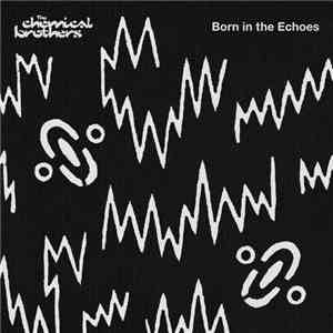 The Chemical Brothers - Sometimes I Feel So Deserted download flac