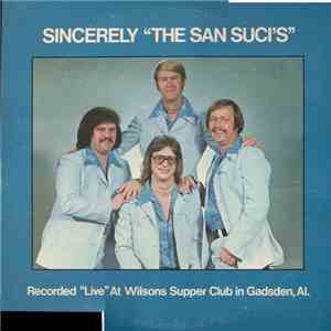 The San Sucis - Sincerely "The San Suci's" download flac