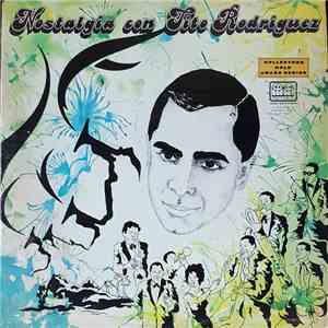 Tito Rodriguez - Nostalgia Con Tito Rodriguez download flac