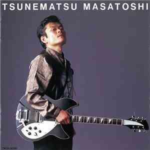 Tsunematsu Masatoshi - Tsunematsu Masatoshi download flac