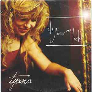 Tyana  - Als Je Naar Me Lacht download flac
