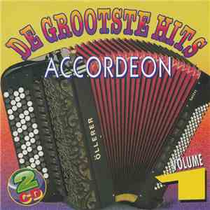 Unknown Artist - De Grootste Hits Op Accordeon Volume 1 download flac