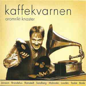 Various - Kaffekvarnen - Aromrikt Knaster download flac